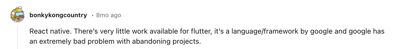 A comment on Reddit about React Native and Flutter